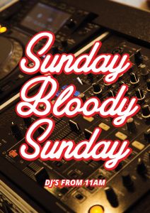 Sunday Bloody Sunday at Bloody Mary's
